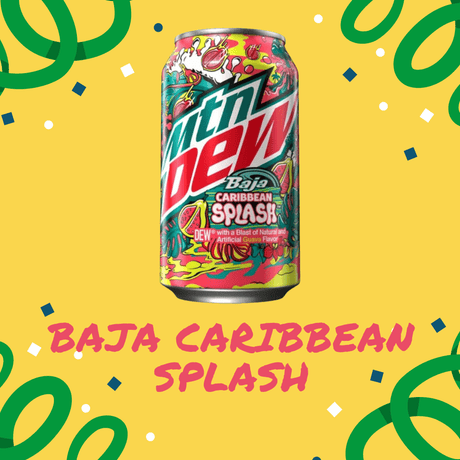 New Arrival Alert: Dive into Summer with Mountain Dew's Baja Blast Caribbean Splash! - SoSweet